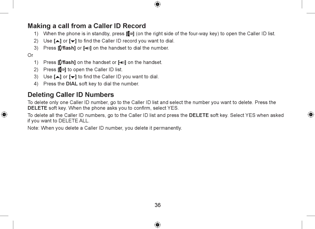 Uniden DSS7915+1 owner manual Making a call from a Caller ID Record, Deleting Caller ID Numbers 