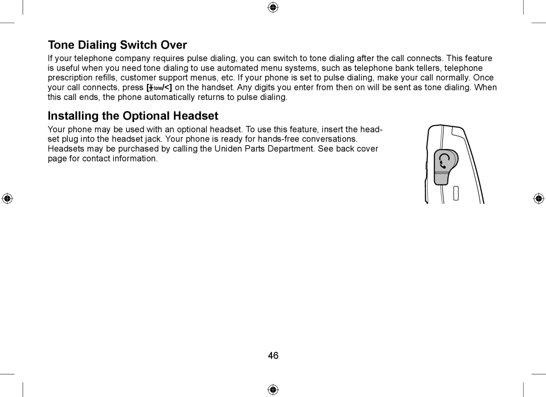 Uniden DSS7915+1 owner manual Tone Dialing Switch Over, Installing the Optional Headset 