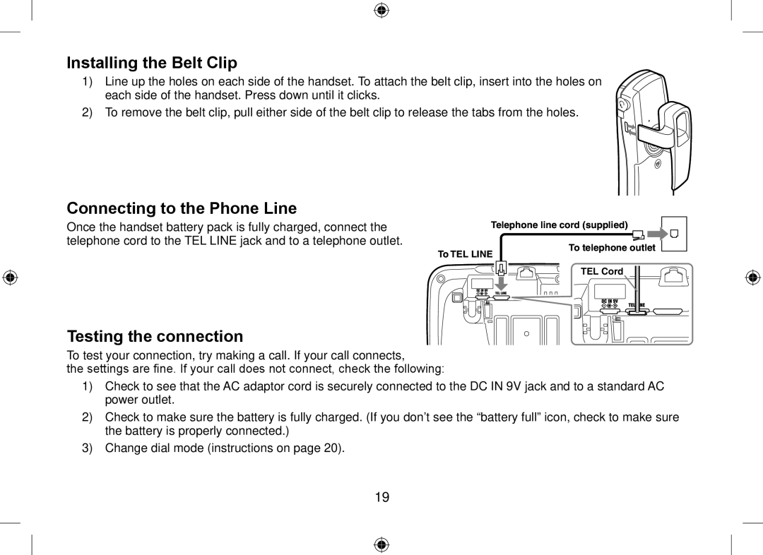 Uniden DSS7955+2, DSS7955+1 owner manual Installing the Belt Clip, Connecting to the Phone Line, Testing the connection 