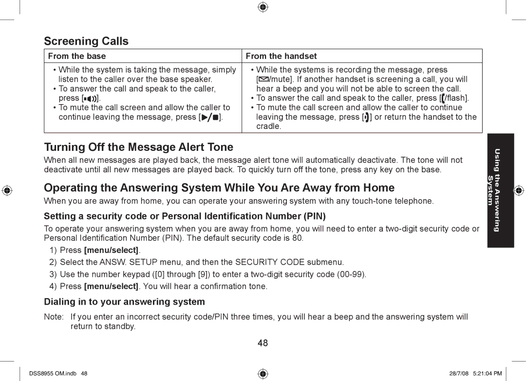 Uniden DSS8955+2, DSS8955+1 manual Screening Calls, Turning Off the Message Alert Tone, Dialing in to your answering system 