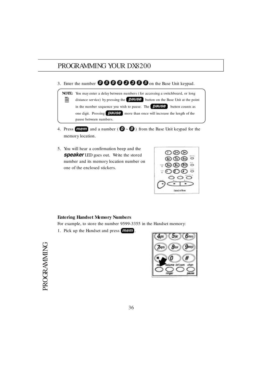 Uniden manual Programming Your DX8200, Entering Handset Memory Numbers 