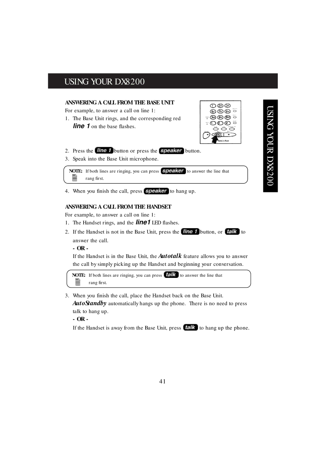 Uniden manual Using Your DX8200, Answering a Call from the Base Unit, Answering a Call from the Handset 