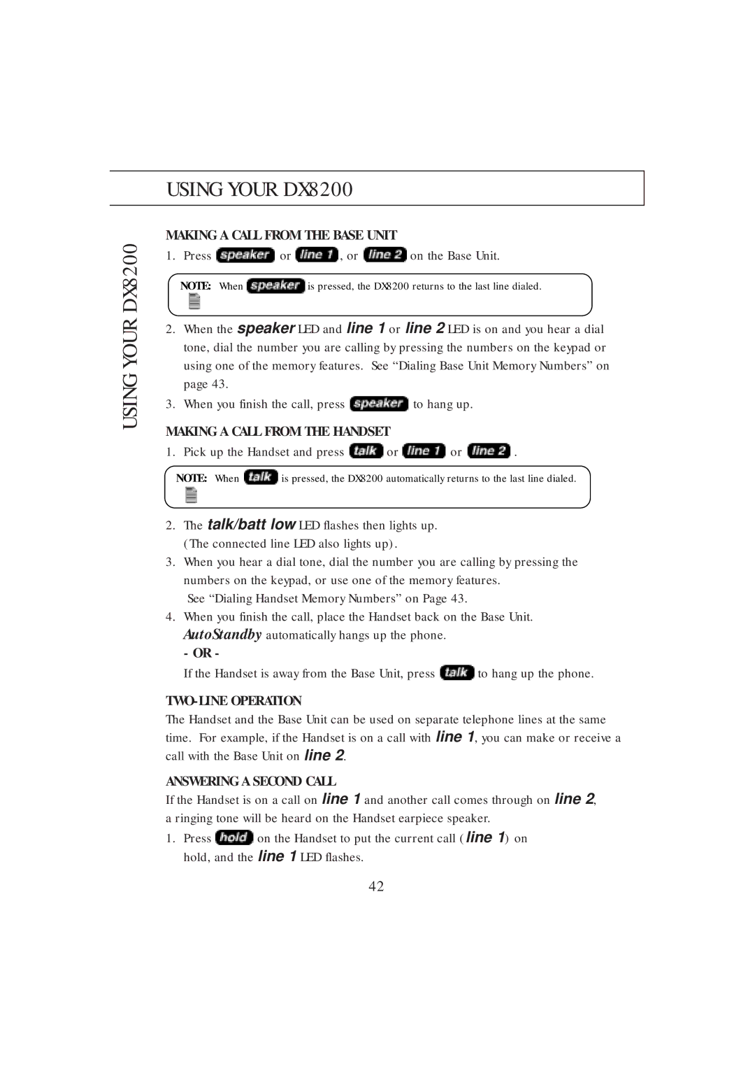 Uniden manual Using Your DX8200, Making a Call from the Base Unit, Making a Call from the Handset, TWO-LINE Operation 