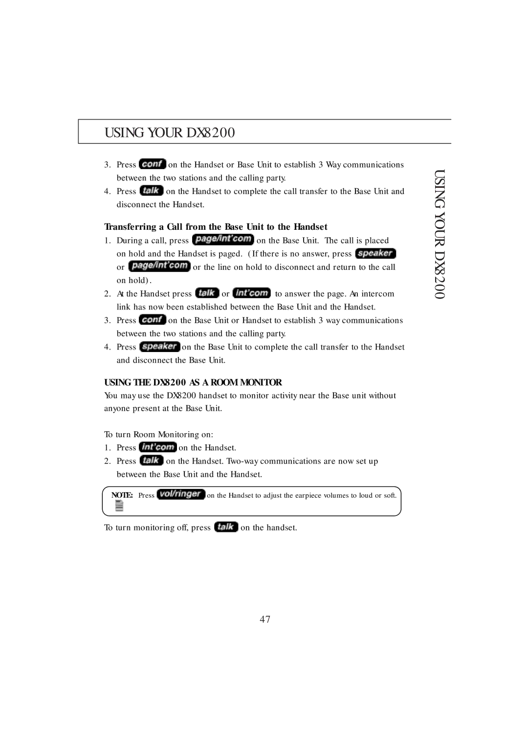 Uniden manual Transferring a Call from the Base Unit to the Handset, Using the DX8200 AS a Room Monitor 