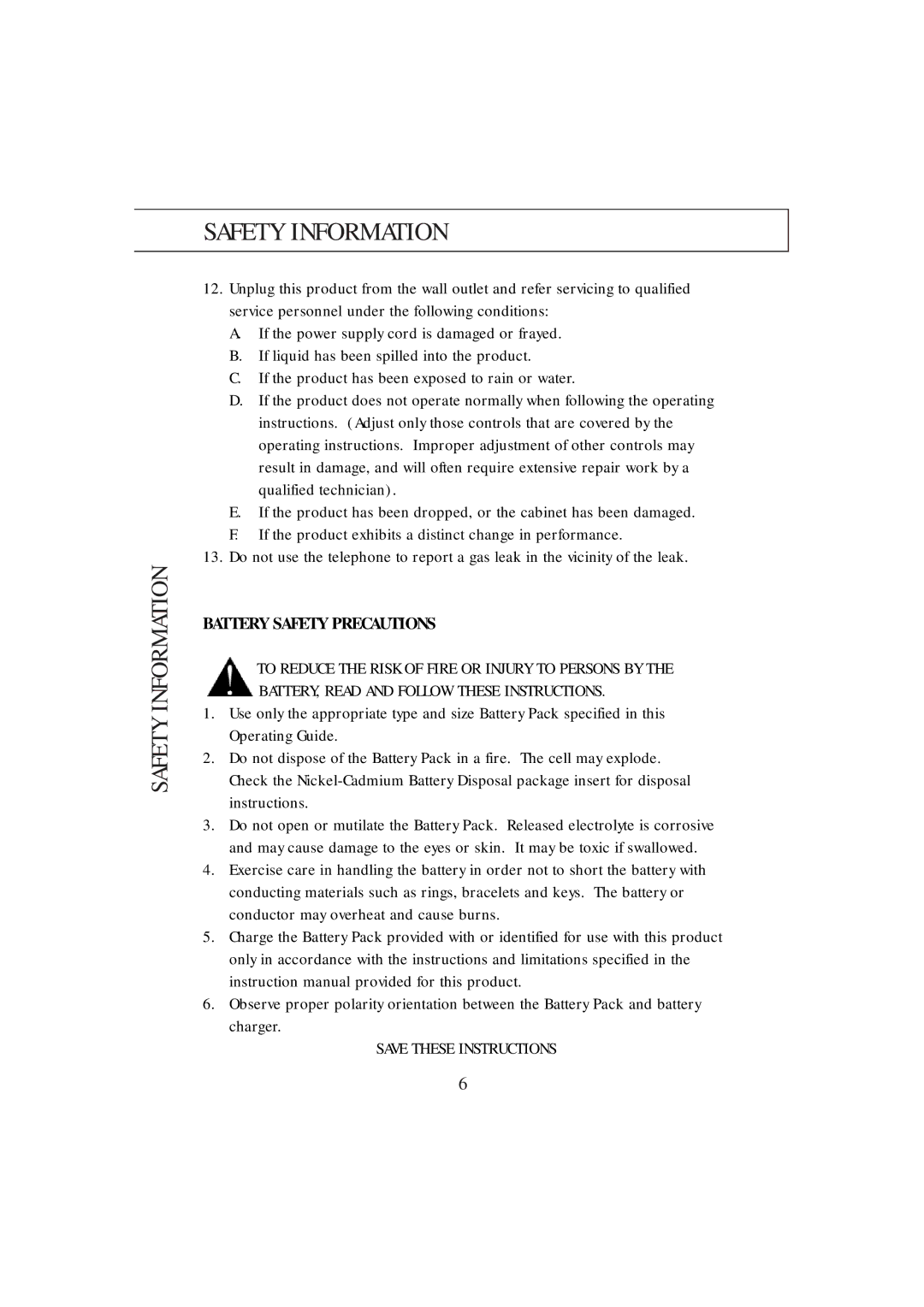 Uniden DX8200 manual Safety Information, Battery Safety Precautions 