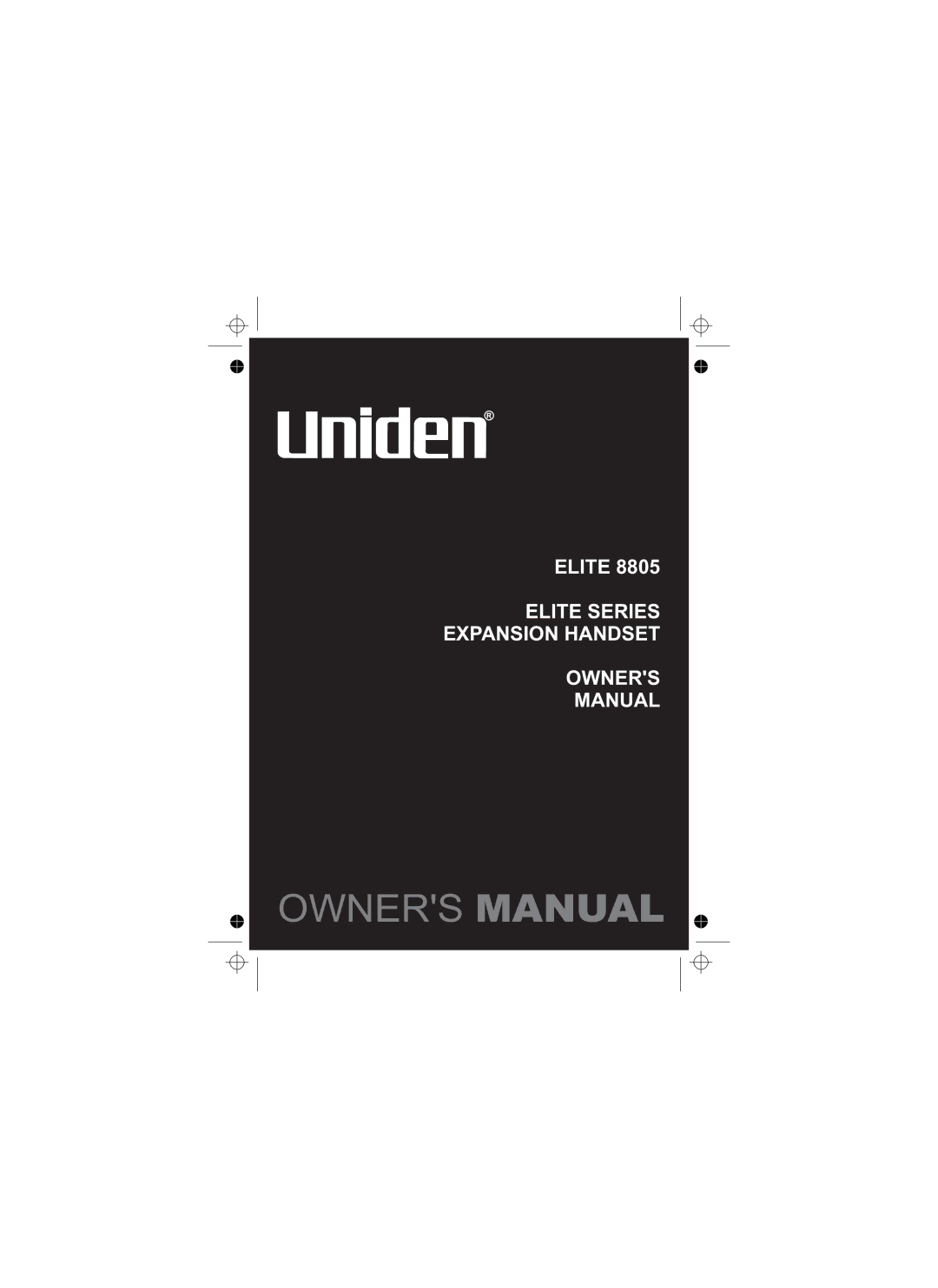 Uniden Elite 8805 owner manual Elite Series Expansion Handset Owners Manual 