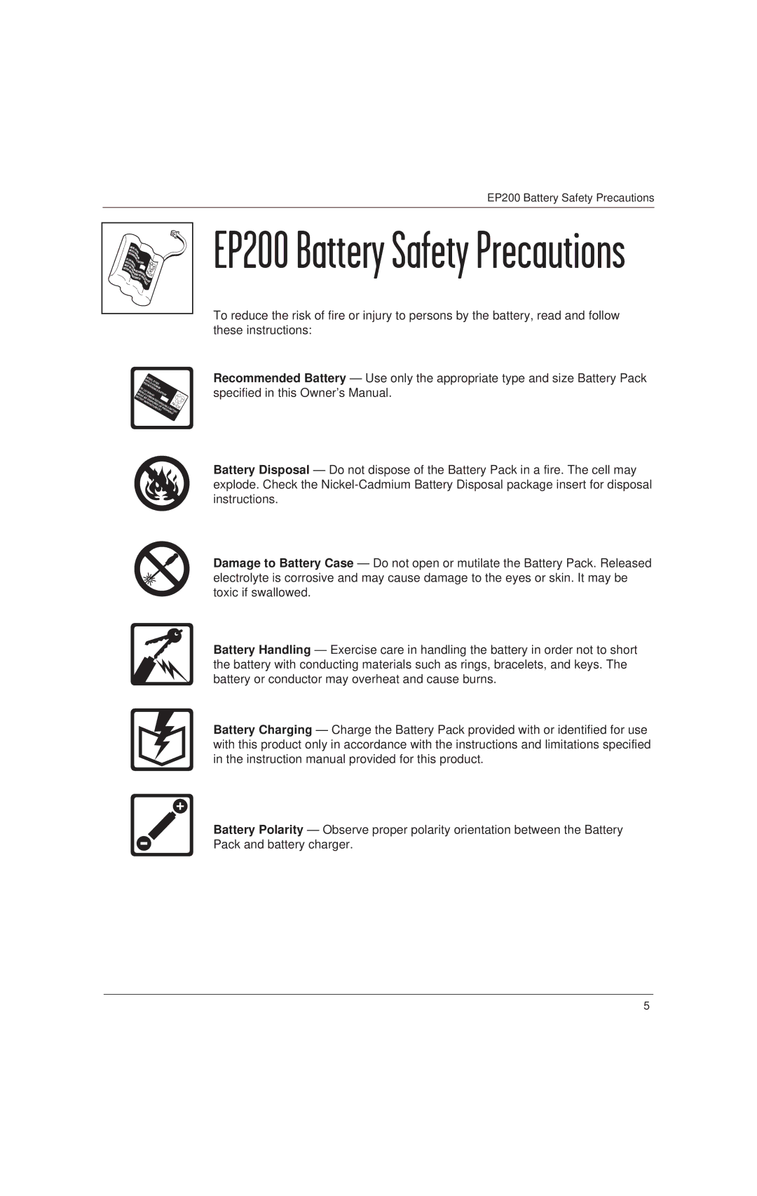 Uniden EP100 manual EP200 Battery Safety Precautions 