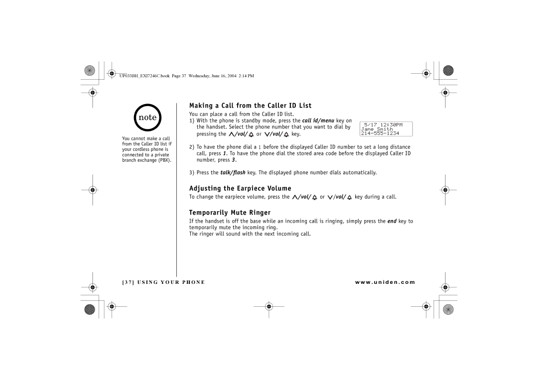 Uniden EWCI 936 manual Making a Call from the Caller ID List, Adjusting the Earpiece Volume, Temporarily Mute Ringer 