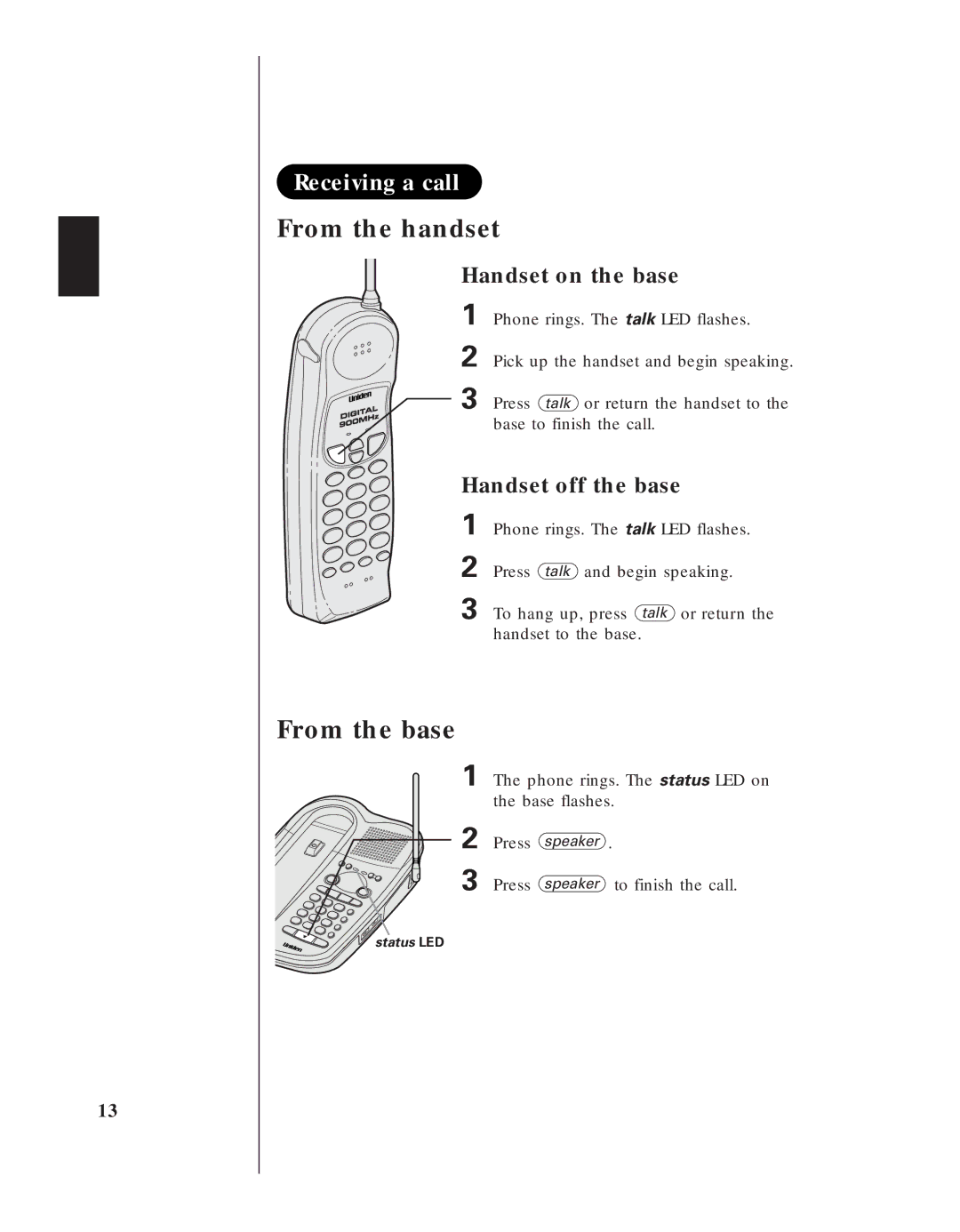 Uniden EXA 8955 manual Receiving a call, Handset on the base, Handset off the base 