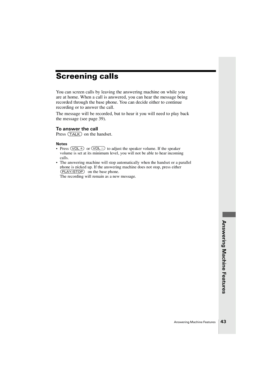 Uniden EXA2955 instruction manual Screening calls, To answer the call 