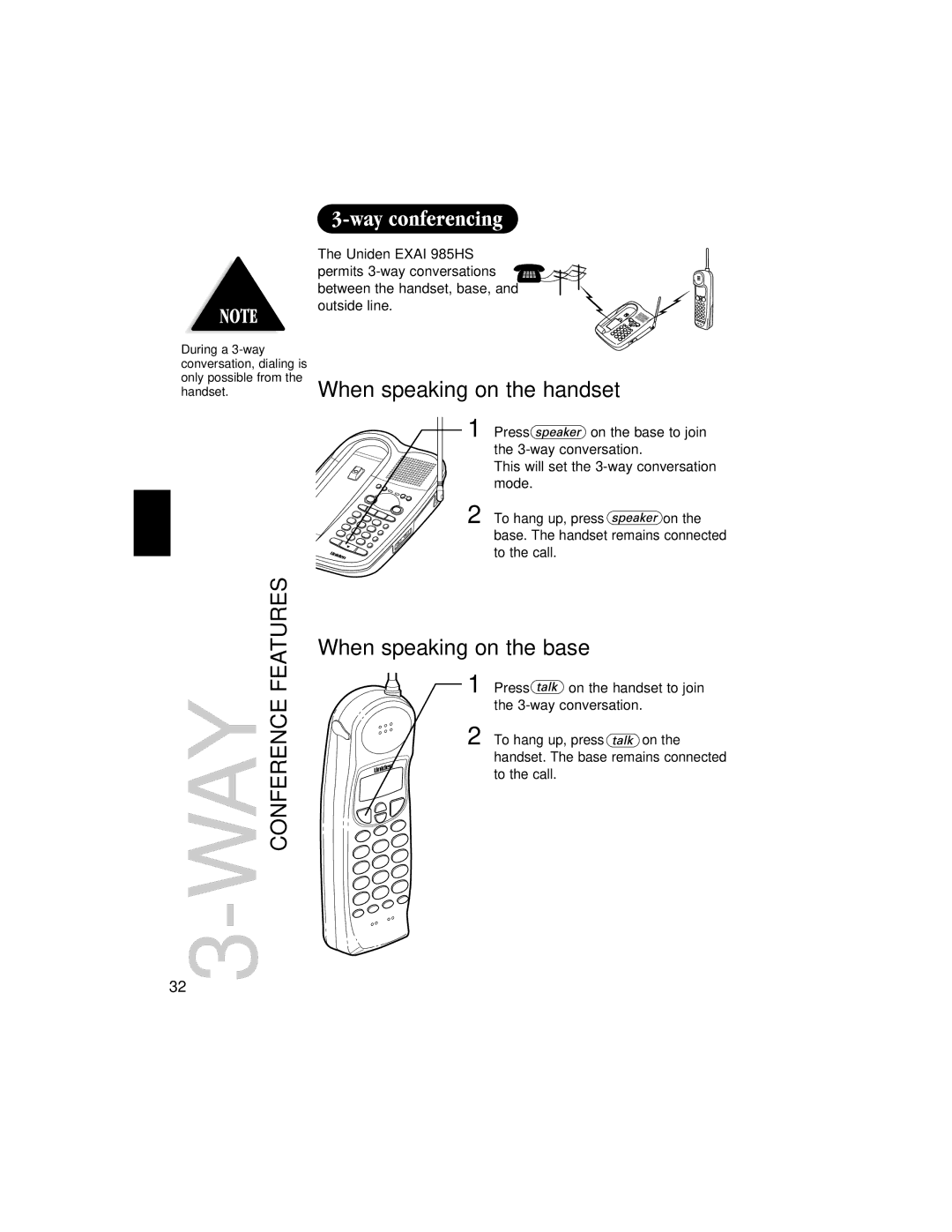 Uniden EXAI 985HS manual When speaking on the handset, When speaking on the base 