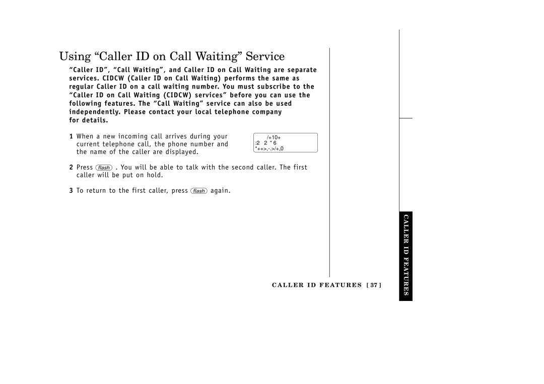 Uniden EXAI3985 manual Using Caller ID on Call Waiting Service, When a new incoming call arrives during your 