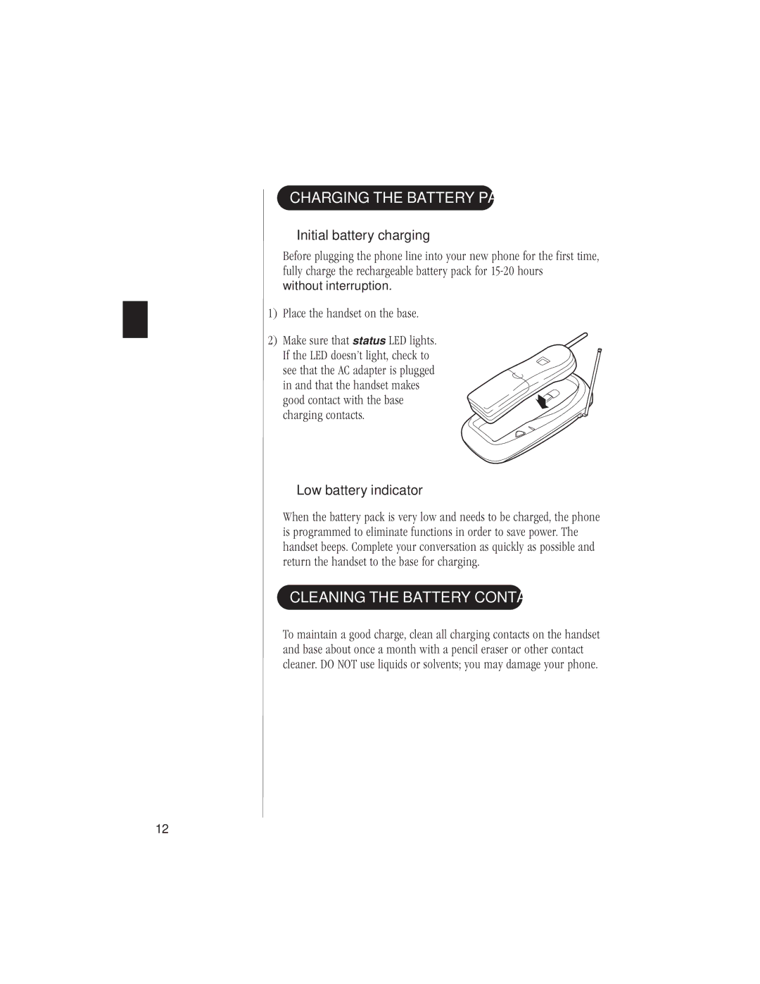 Uniden EXI 6960 Charging the Battery Pack, Cleaning the Battery Contacts, Initial battery charging, Low battery indicator 