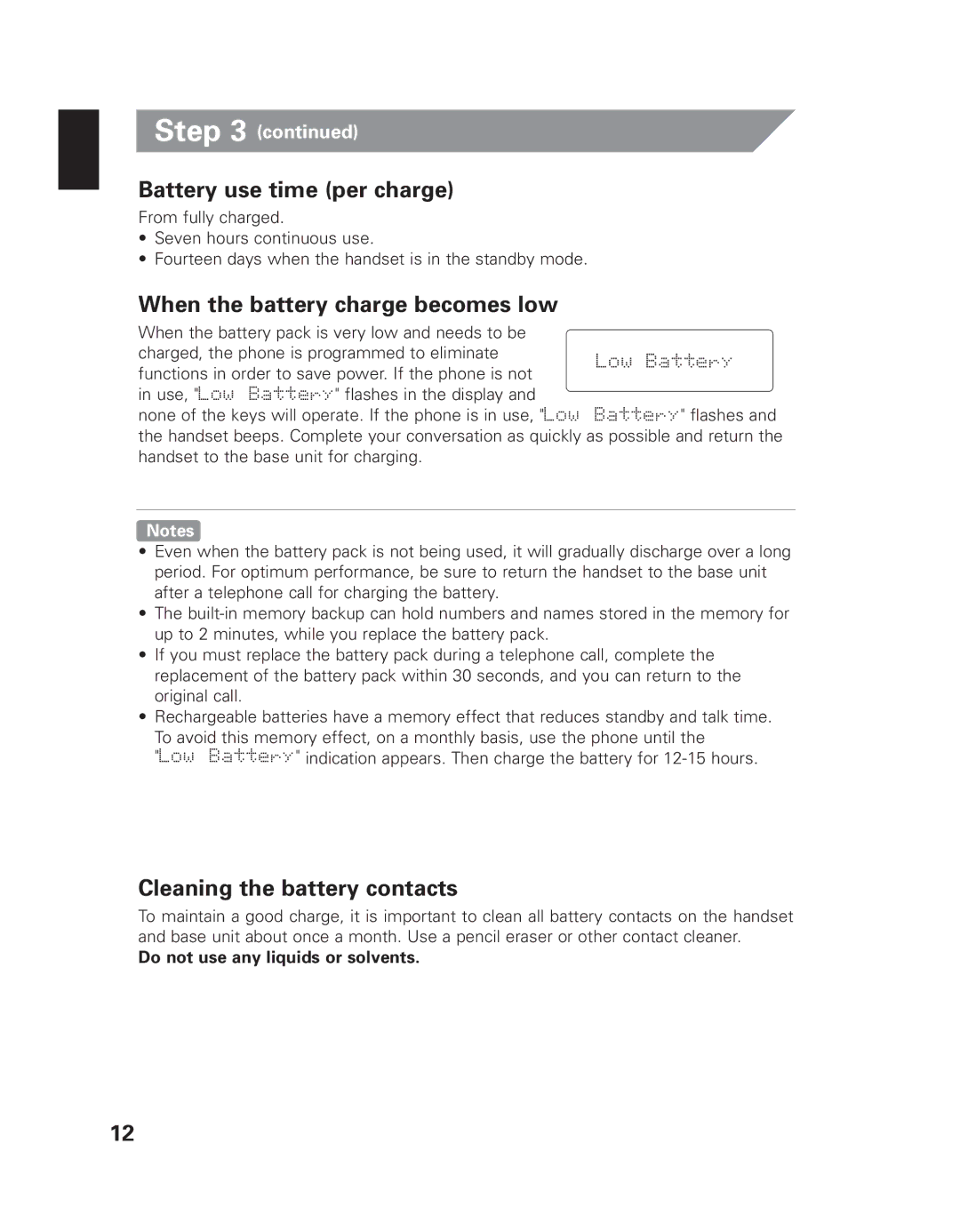 Uniden EXI 7926 manual Battery use time per charge, When the battery charge becomes low, Cleaning the battery contacts 