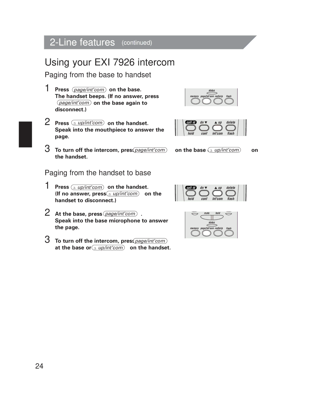 Uniden manual Using your EXI 7926 intercom, Paging from the base to handset, Paging from the handset to base 