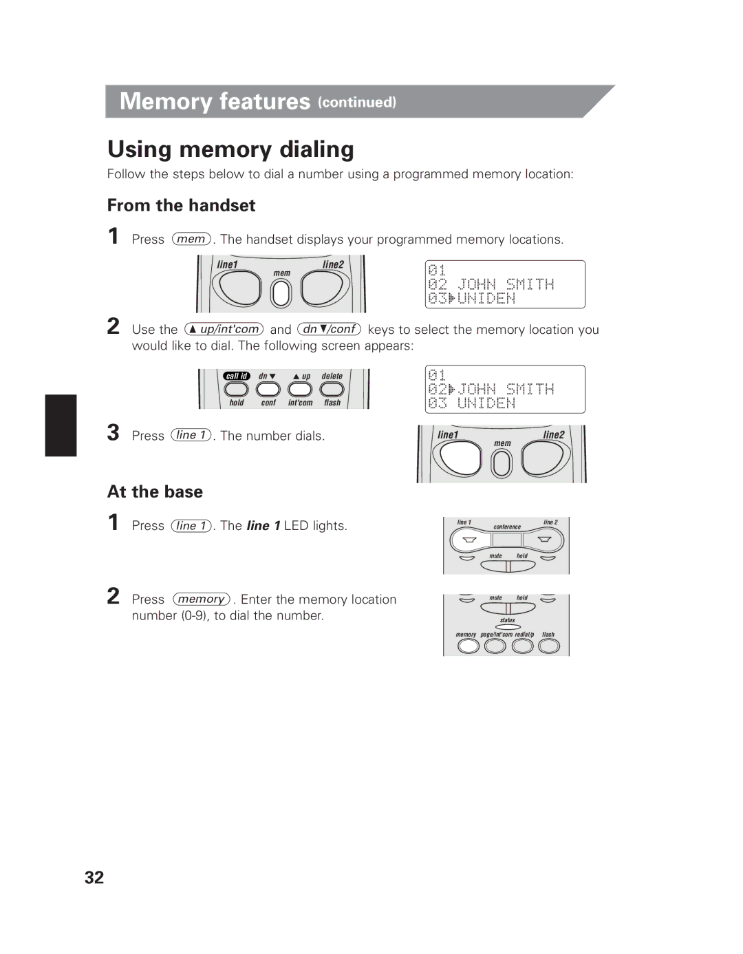 Uniden EXI 7926 manual Using memory dialing, At the base 