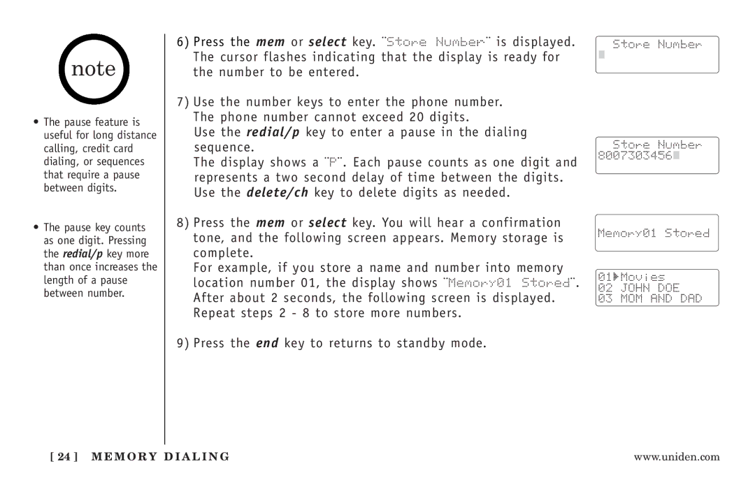 Uniden EXI3246 Series manual Pause feature is 