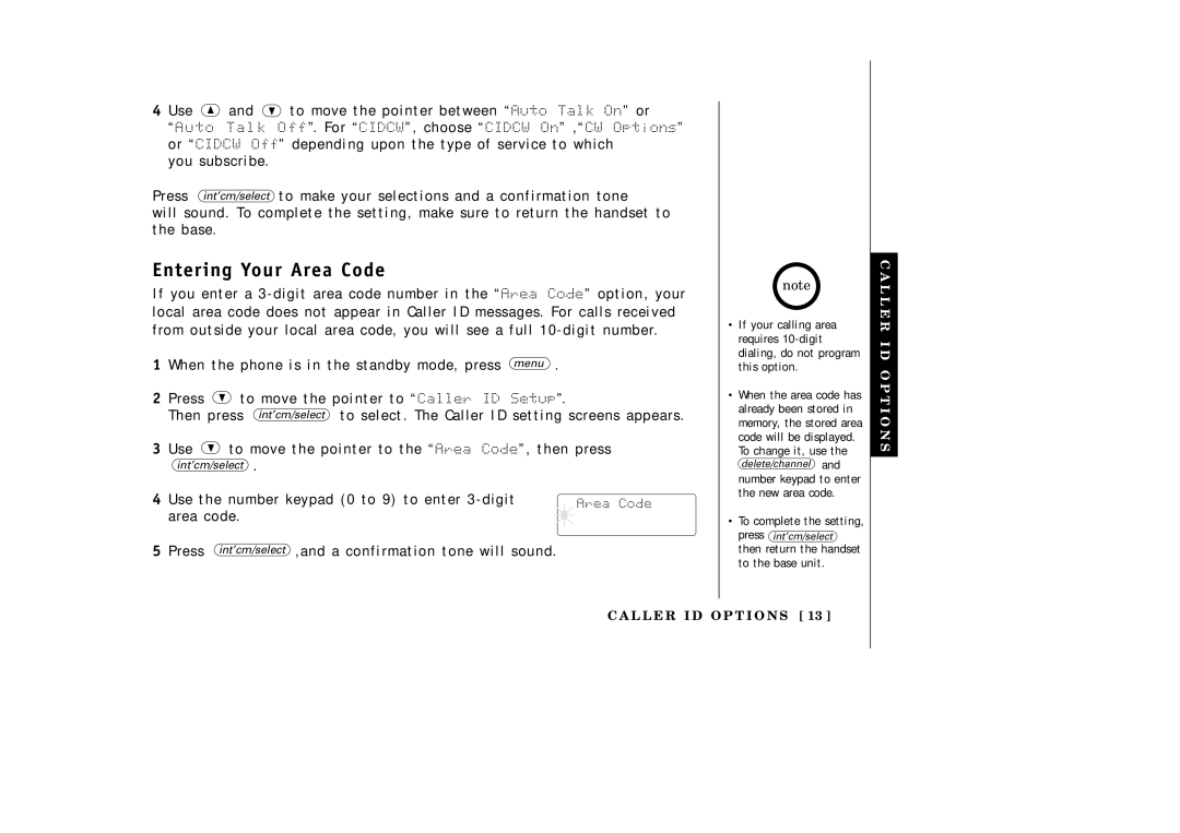 Uniden EXI3965 Use To move the pointer between Auto Talk On or, Or Cidcw Off depending upon the type of service to which 