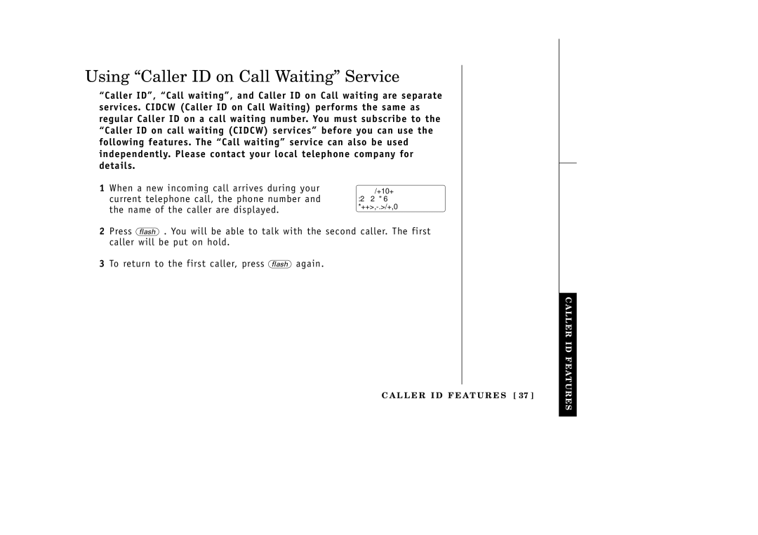 Uniden EXI3965 manual Using Caller ID on Call Waiting Service, When a new incoming call arrives during your 