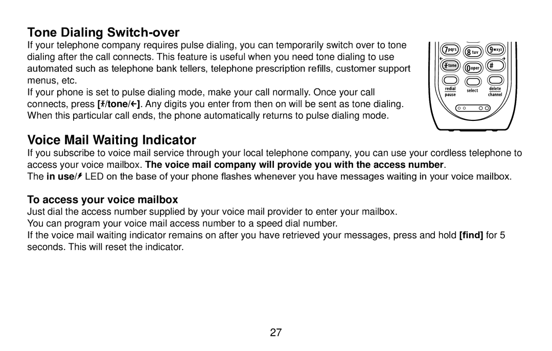 Uniden EXI4560 manual Tone Dialing Switch-over, Voice Mail Waiting Indicator, To access your voice mailbox 