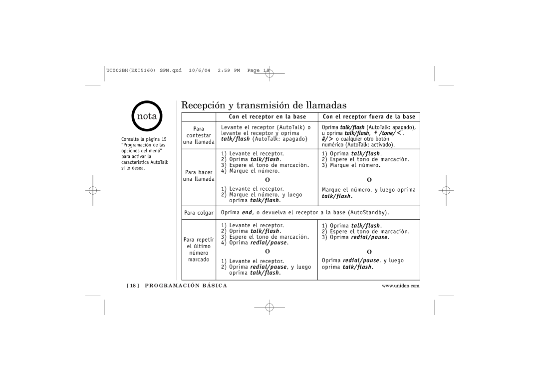 Uniden EXI5160 manual Recepción y transmisión de llamadas, Con el receptor en la base Con el receptor fuera de la base 