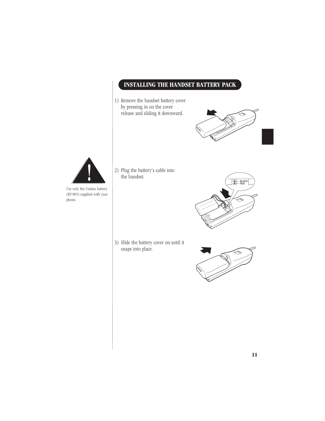 Uniden EXI7960 manual Installing the Handset Battery Pack 