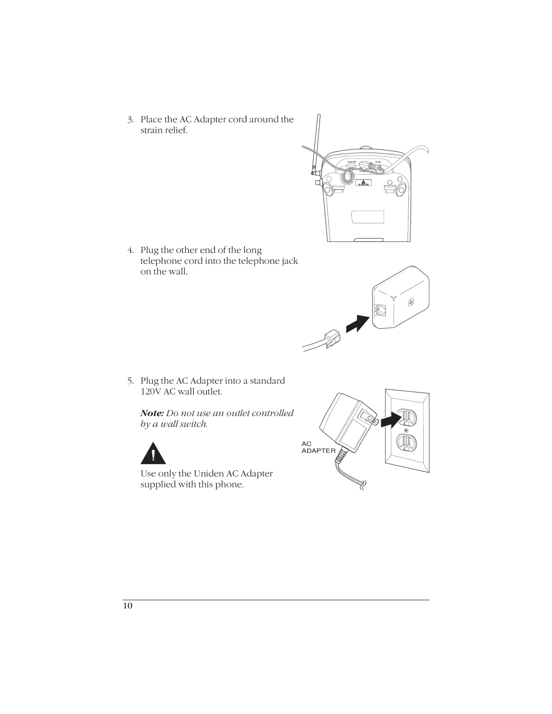 Uniden EXI916 manual Use only the Uniden AC Adapter supplied with this phone 