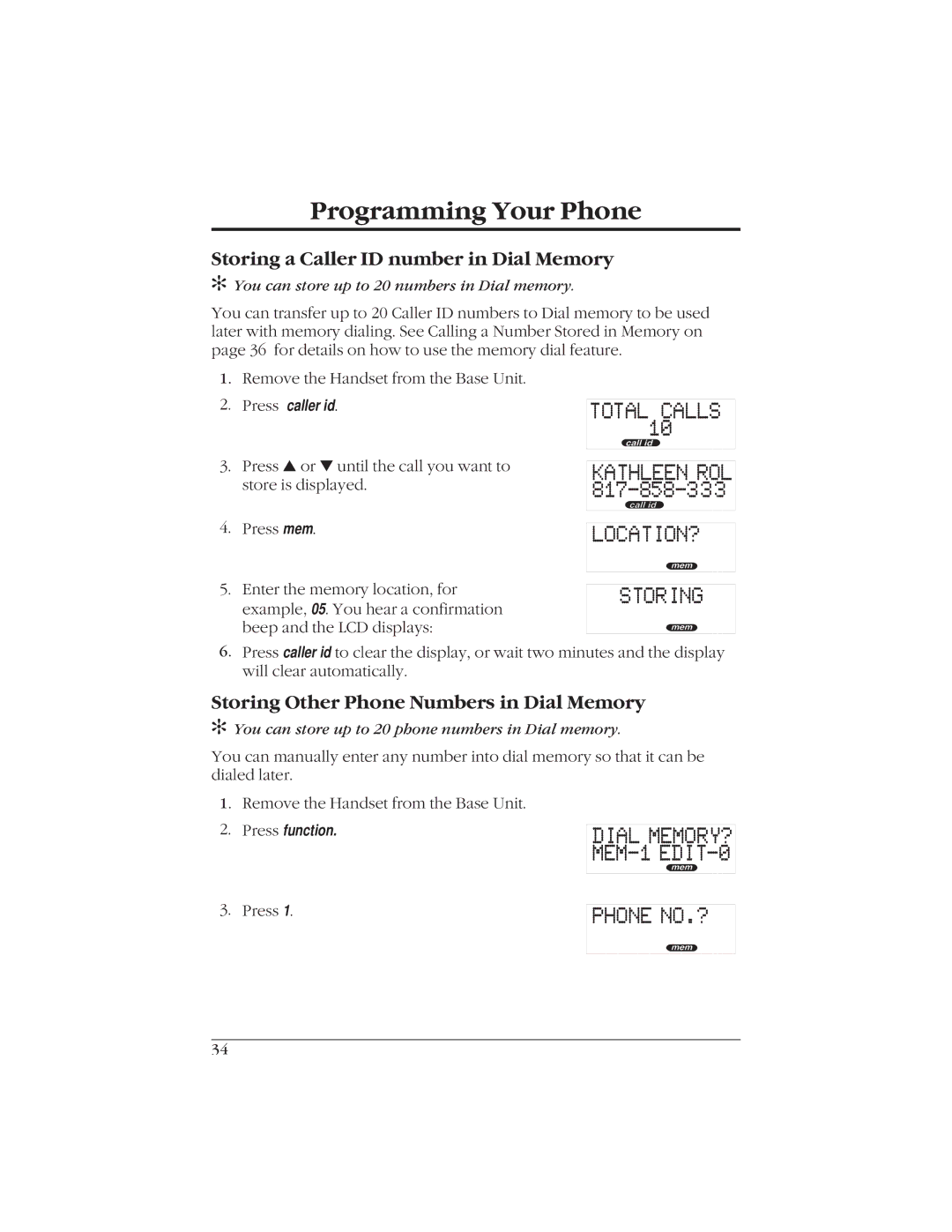 Uniden EXI916 manual Programming Your Phone, Storing a Caller ID number in Dial Memory 