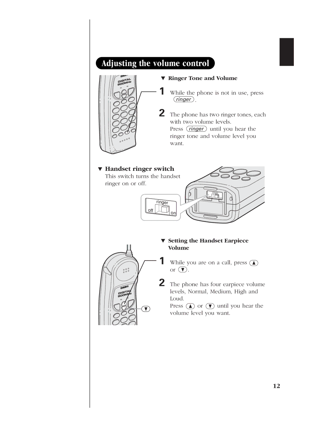 Uniden EXL 8900 manual Adjusting the volume control, » Ringer Tone and Volume, While the phone is not in use, press 