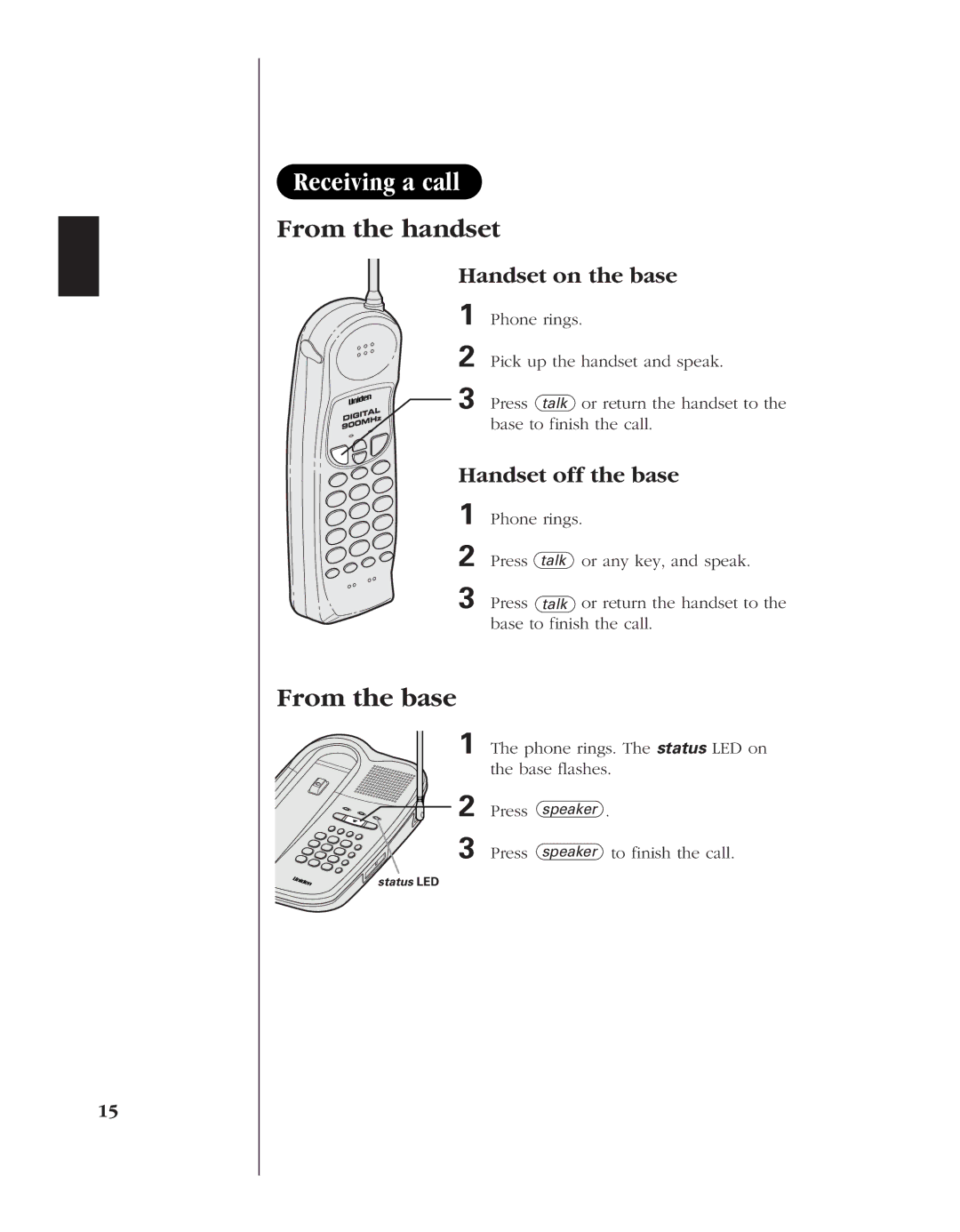 Uniden EXL 8945 manual Handset on the base, Handset off the base 