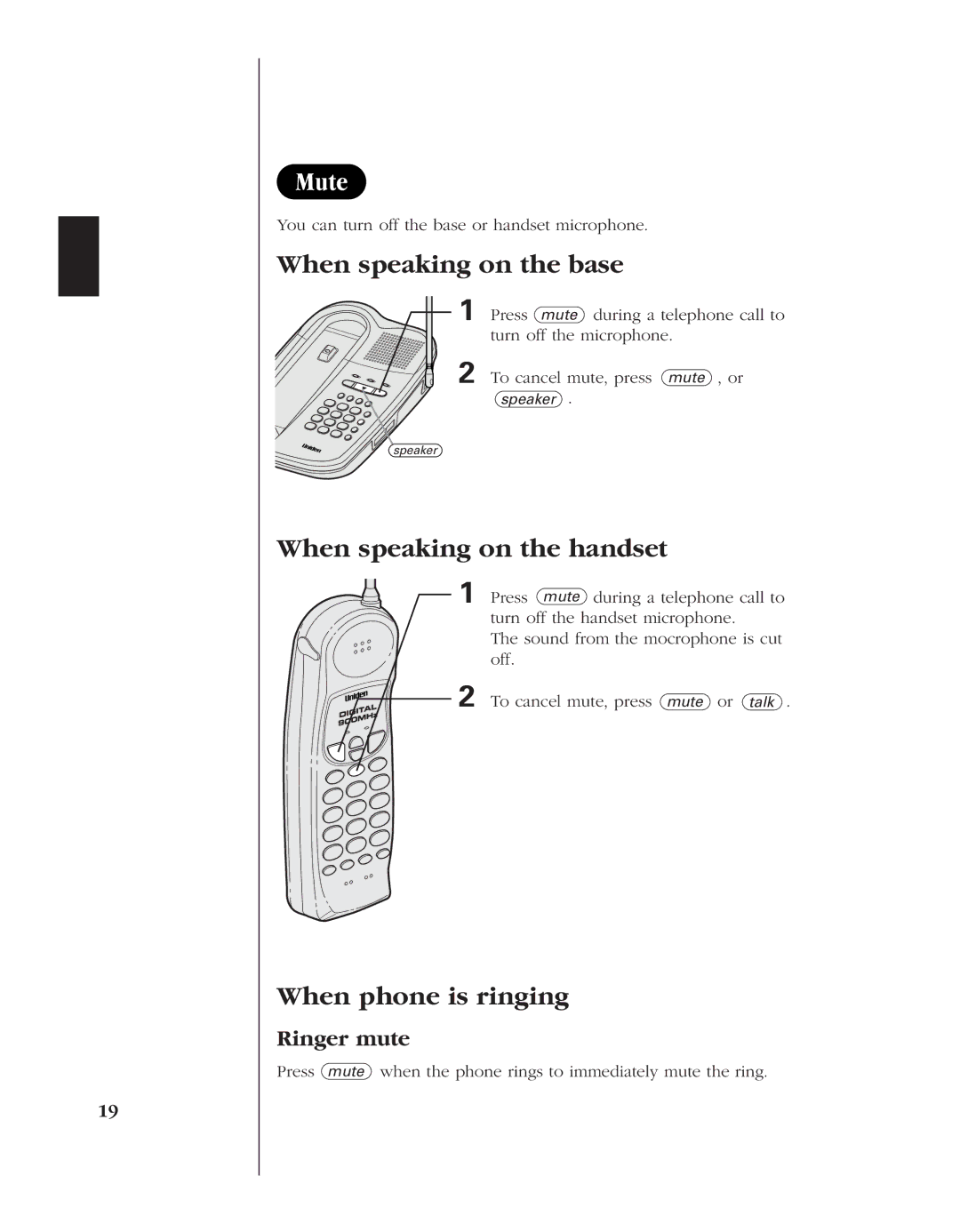 Uniden EXL 8945 manual Mute, When speaking on the base, When speaking on the handset, When phone is ringing, Ringer mute 