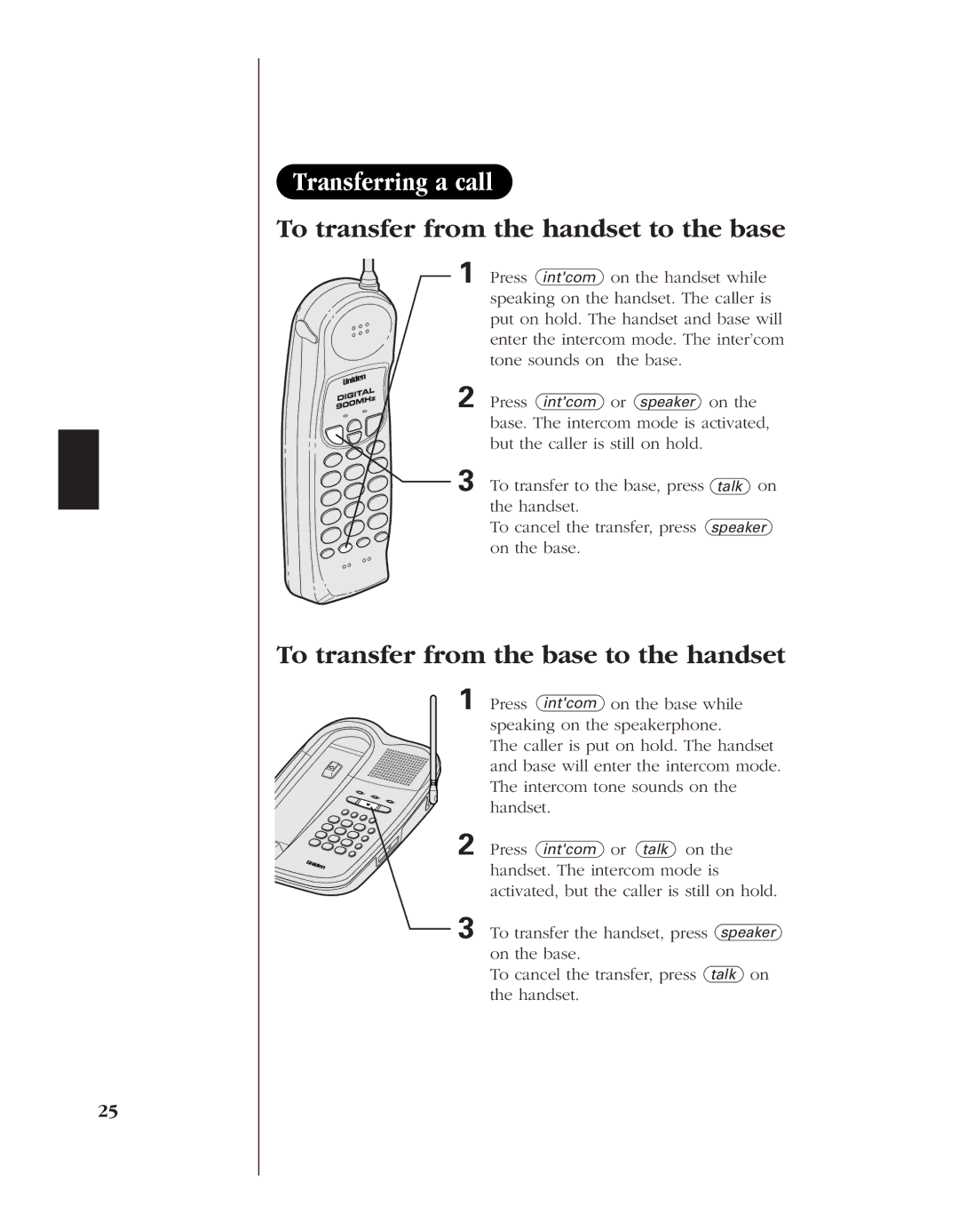 Uniden EXL 8945 Transferring a call, To transfer from the handset to the base, To transfer from the base to the handset 