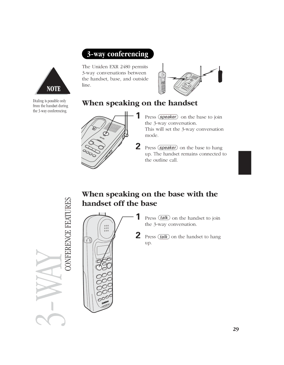 Uniden EXR 2480 Way conferencing, When speaking on the handset, When speaking on the base with the handset off the base 