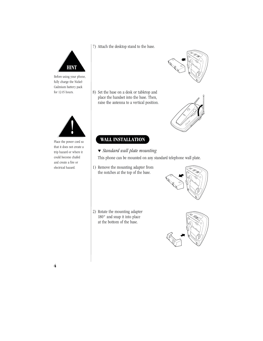 Uniden EXR2460 manual Wall Installation, Standard wall plate mounting, Attach the desktop stand to the base 