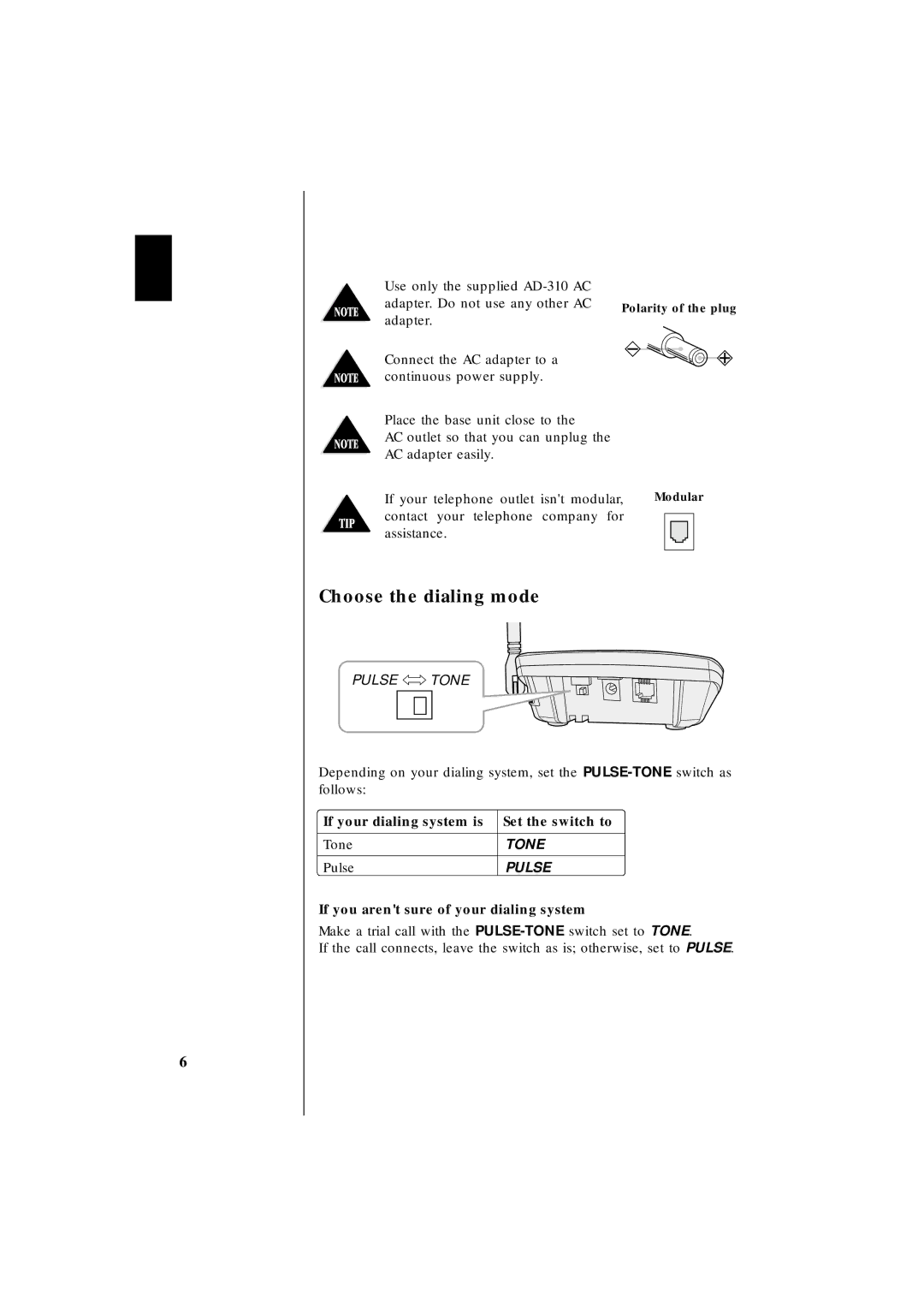 Uniden EXS 2010 manual Choose the dialing mode, If your dialing system is Set the switch to Tone, Pulse 