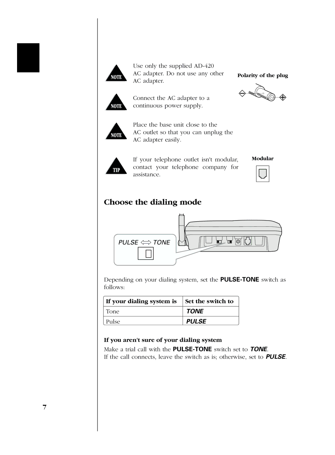 Uniden EXS 2050 manual Choose the dialing mode, If your dialing system is Set the switch to Tone, Pulse 