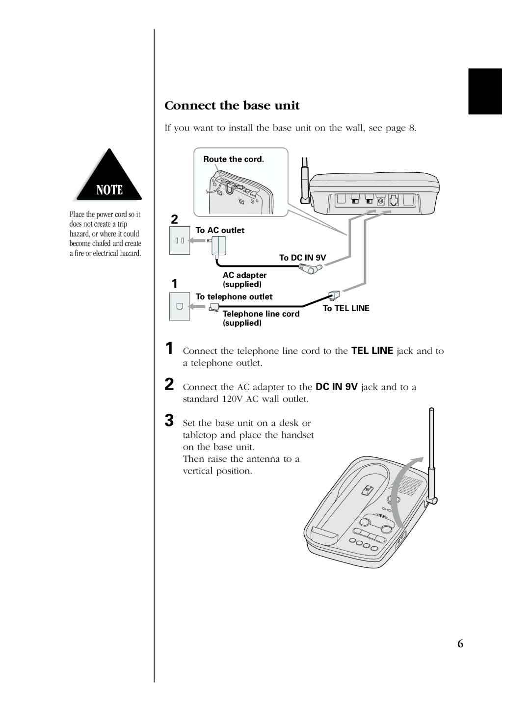 Uniden EXS 2050 manual Connect the base unit, If you want to install the base unit on the wall, see 