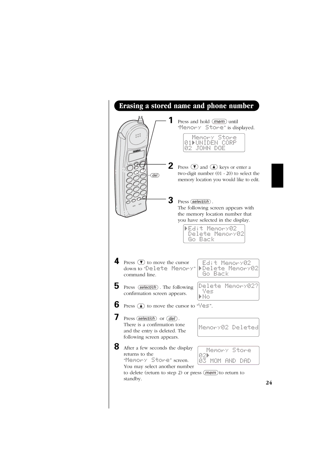 Uniden EXS 2060 Memory Store 01 Uniden Corp 02 John DOE, Edit Memory02 Delete Memory02 Go Back, Delete Memory02?, Yes 