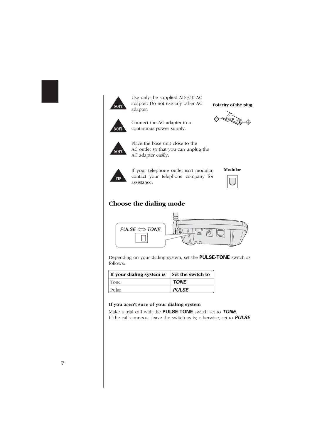 Uniden EXS 2060 manual Choose the dialing mode, If your dialing system is Set the switch to Tone, Pulse 