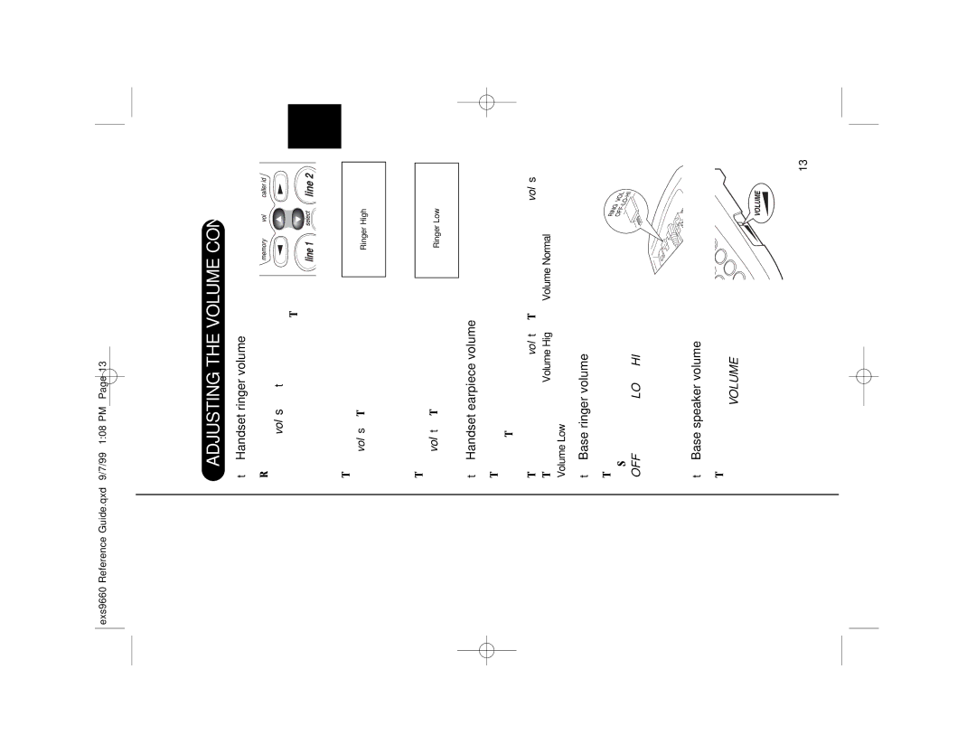 Uniden EXS 9660 manual Adjusting the Volume Controls, Handset ringer volume, Handset earpiece volume, Base ringer volume 