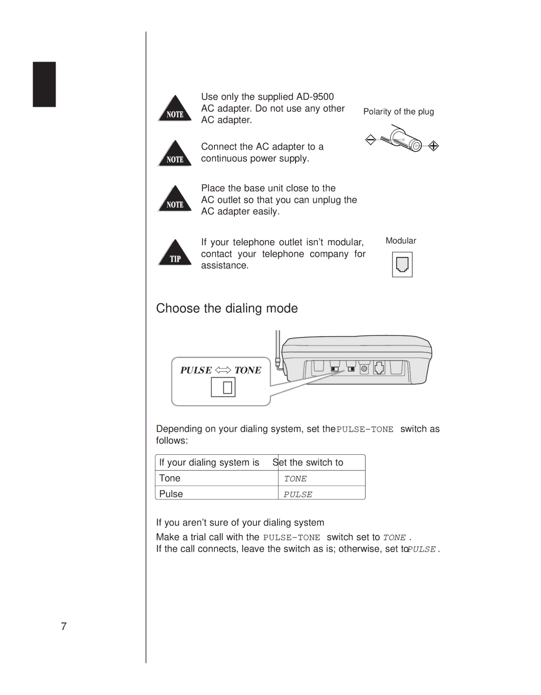 Uniden EXS 9950 manual Choose the dialing mode, If your dialing system is Set the switch to Tone, Pulse 