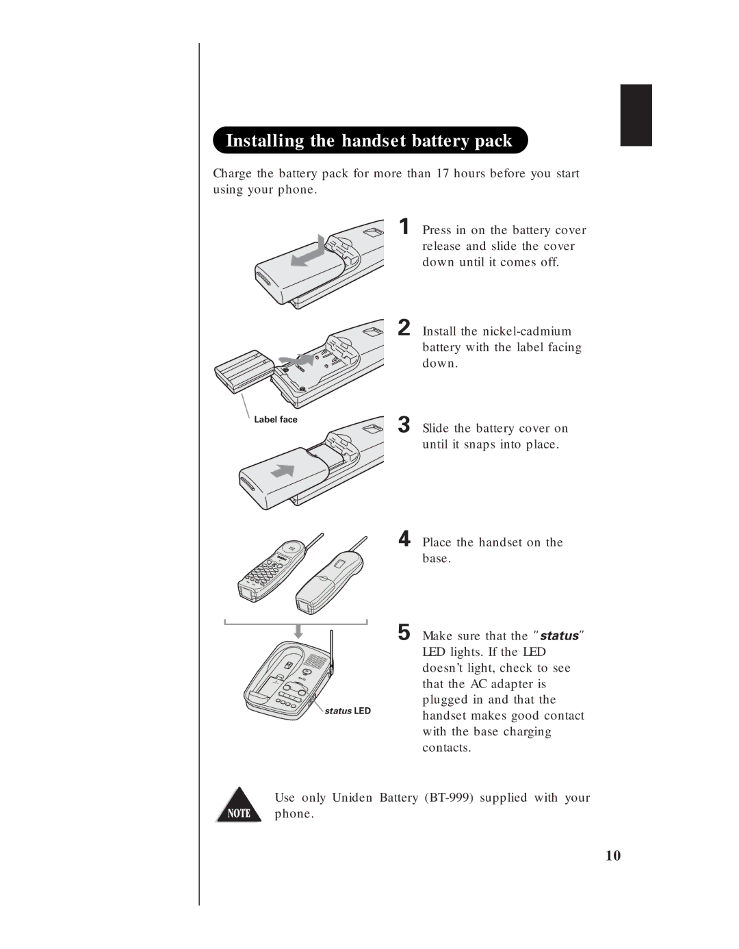 Uniden EXS 9950 manual Installing the handset battery pack 