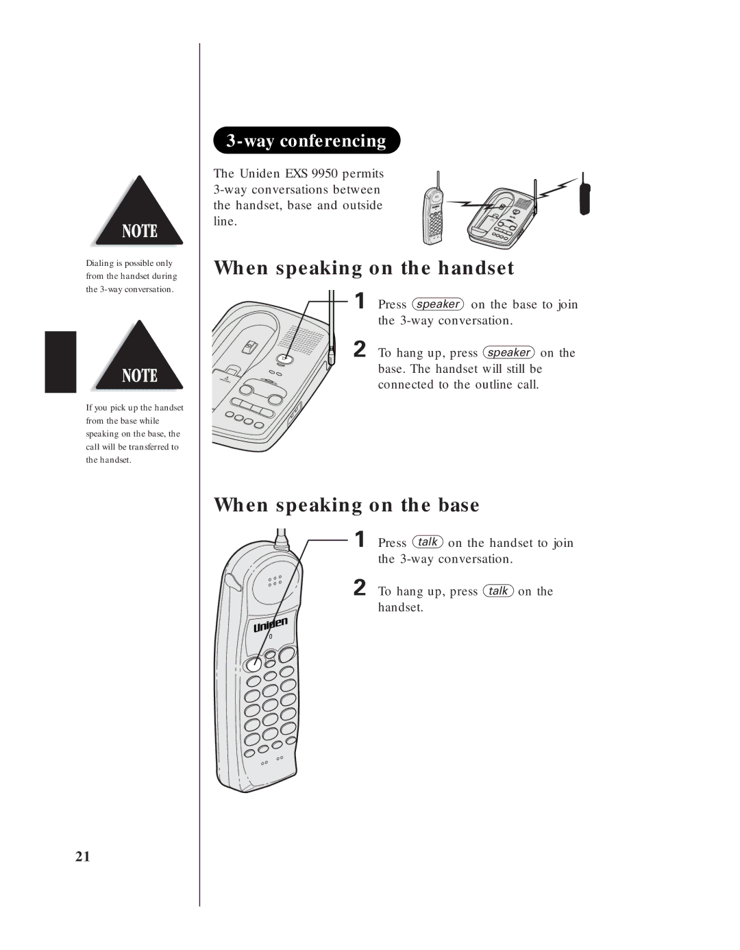 Uniden EXS 9950 manual Way conferencing, When speaking on the handset, When speaking on the base 