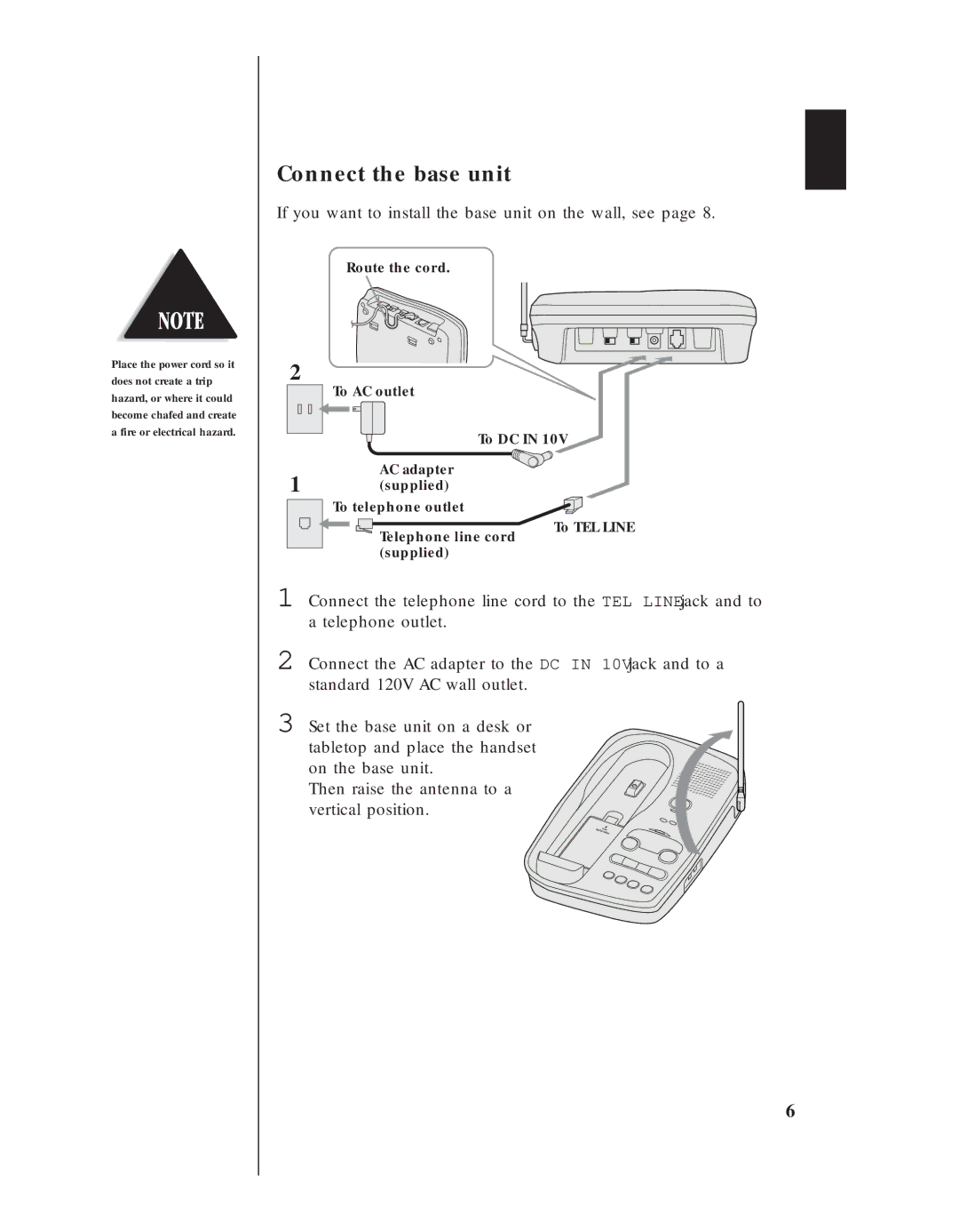 Uniden EXS 9950 manual Connect the base unit, If you want to install the base unit on the wall, see 