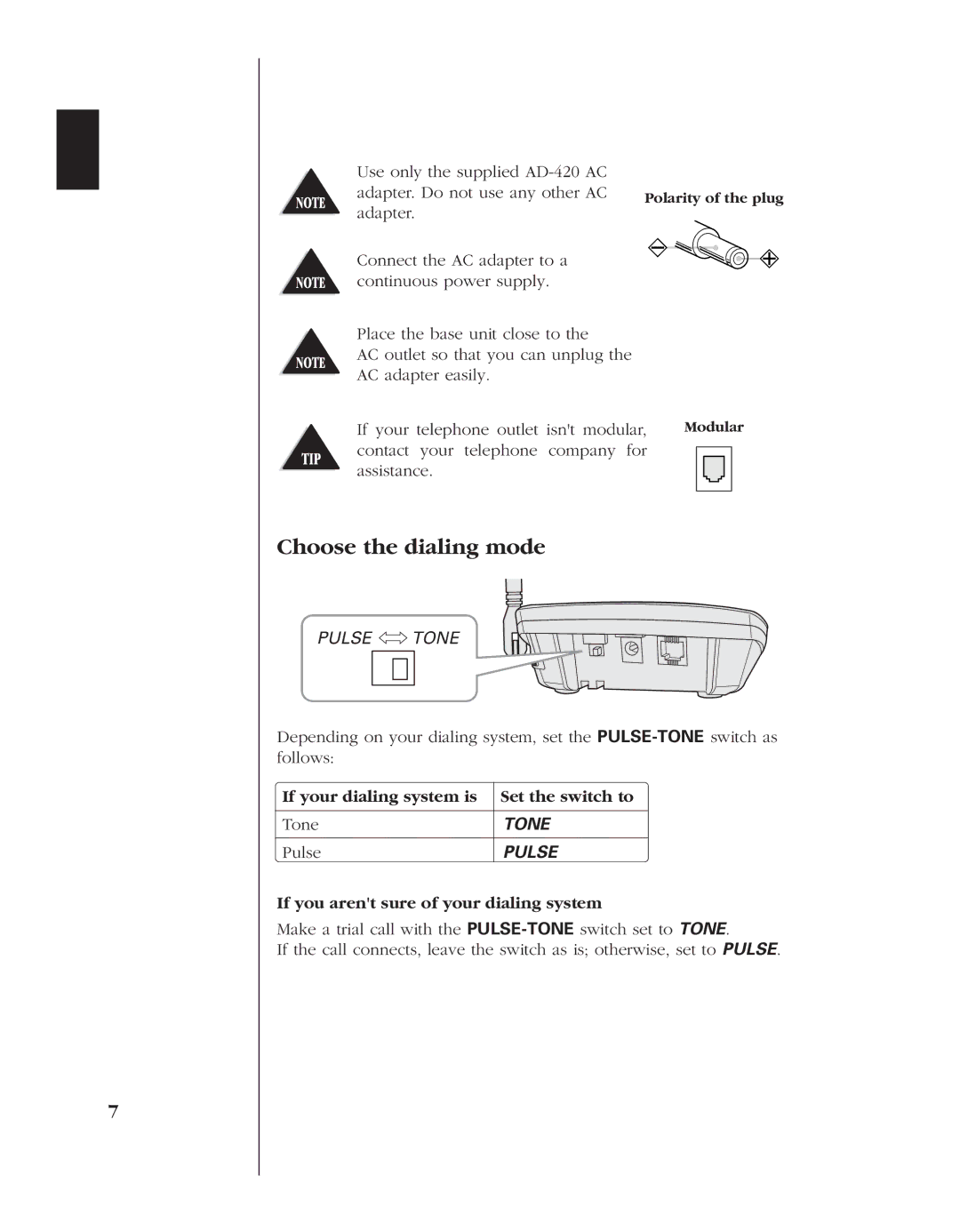 Uniden EXS 9960 manual Choose the dialing mode, If your dialing system is Set the switch to Tone, Pulse 