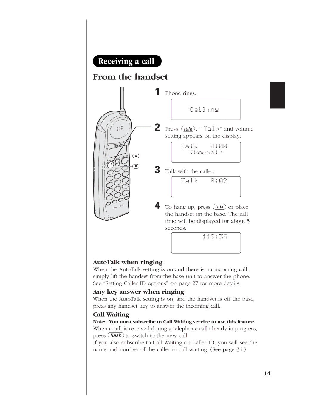 Uniden EXS 9960 manual Receiving a call, AutoTalk when ringing, Any key answer when ringing, Call Waiting 