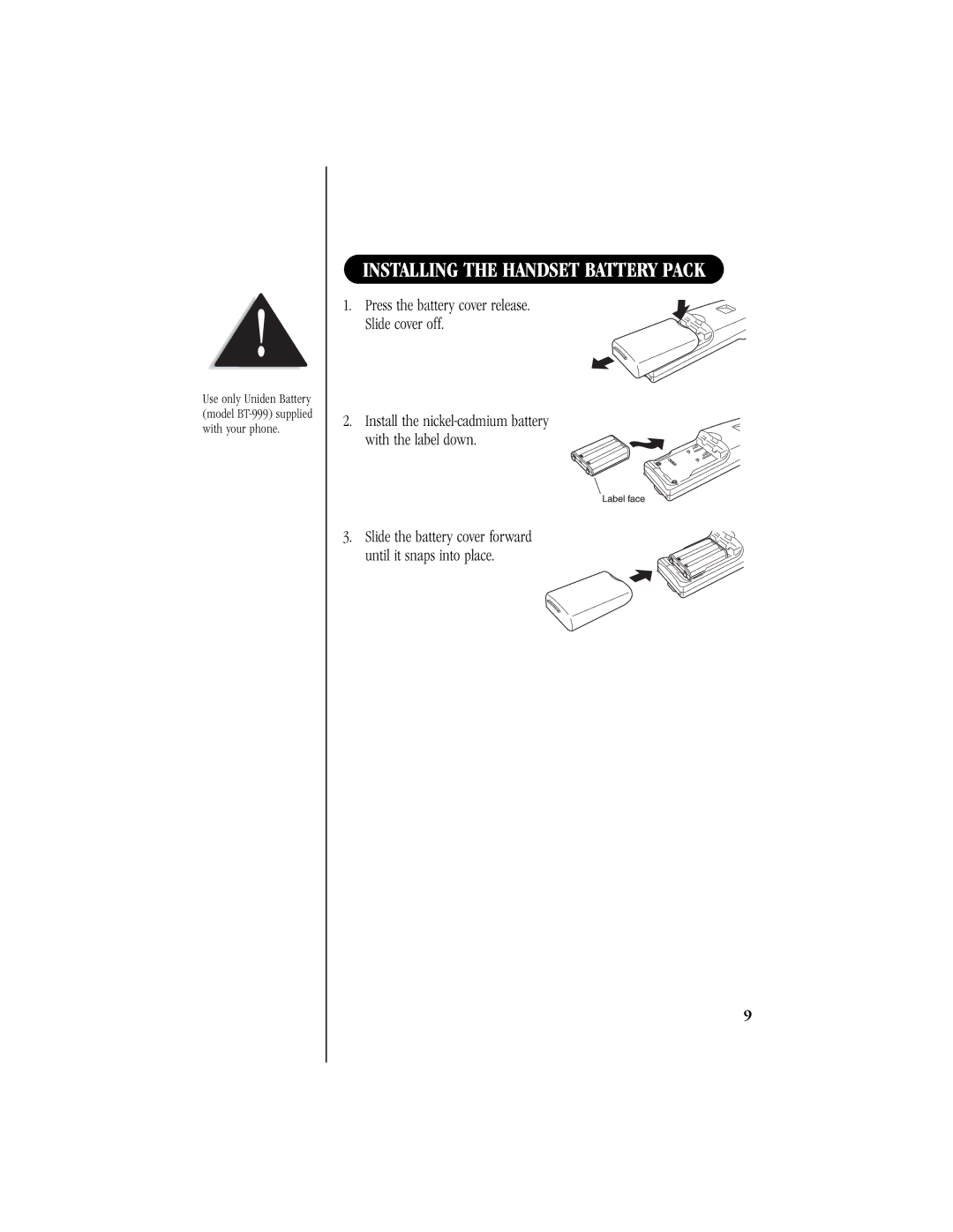 Uniden EXS 9965 manual Installing the Handset Battery Pack 