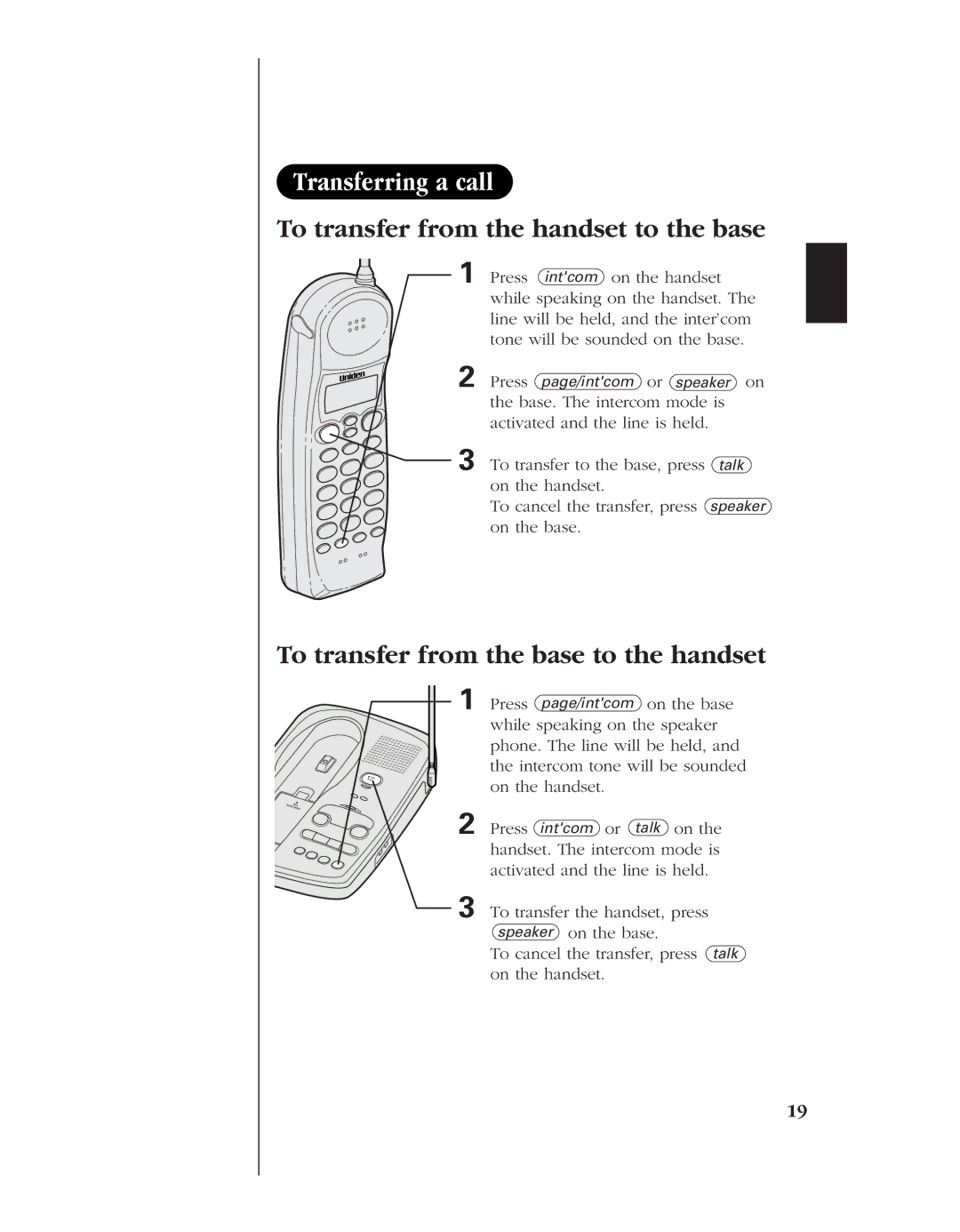 Uniden EXS 9980 Transferring a call, To transfer from the handset to the base, To transfer from the base to the handset 