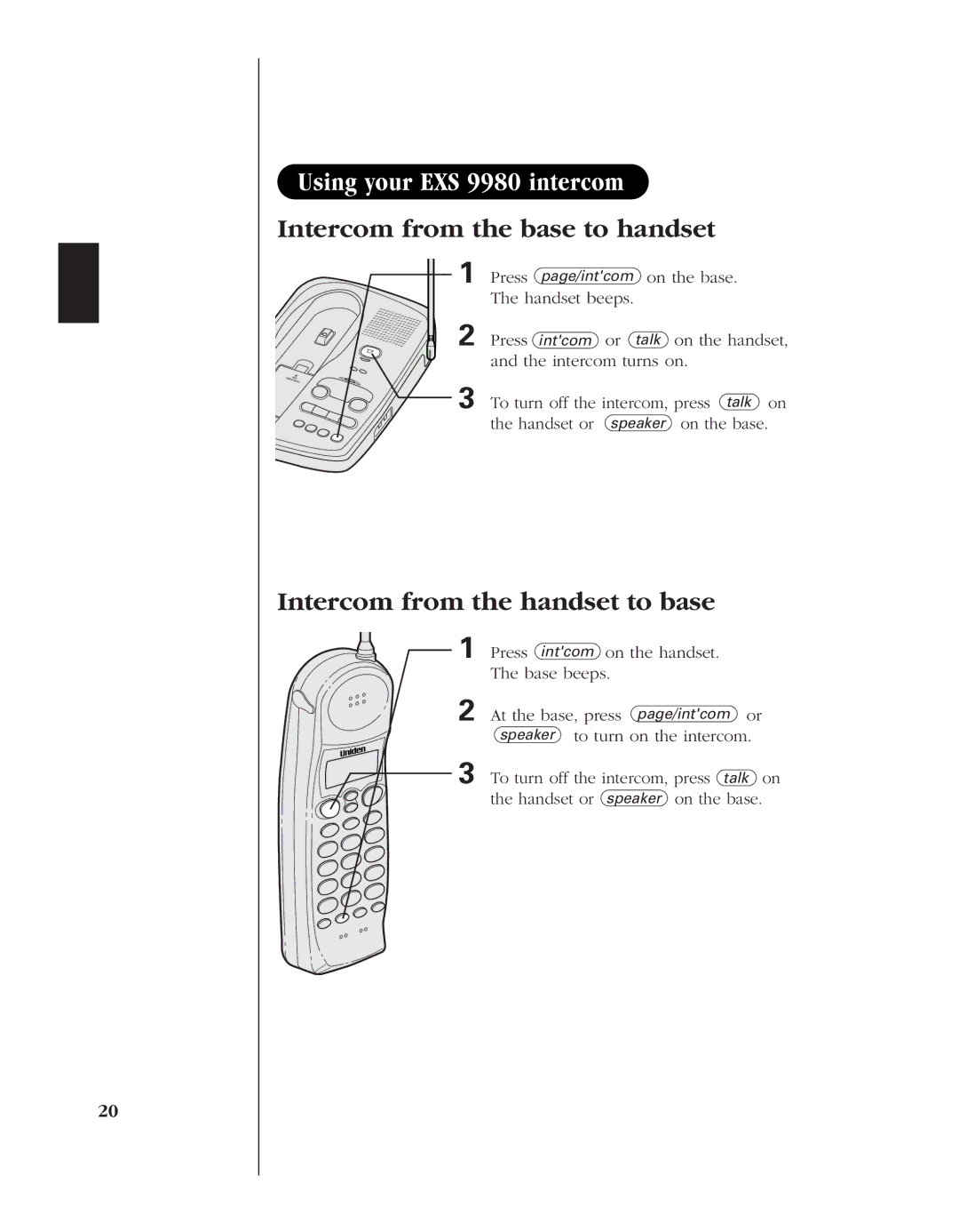 Uniden manual Using your EXS 9980 intercom, Intercom from the base to handset, Intercom from the handset to base 