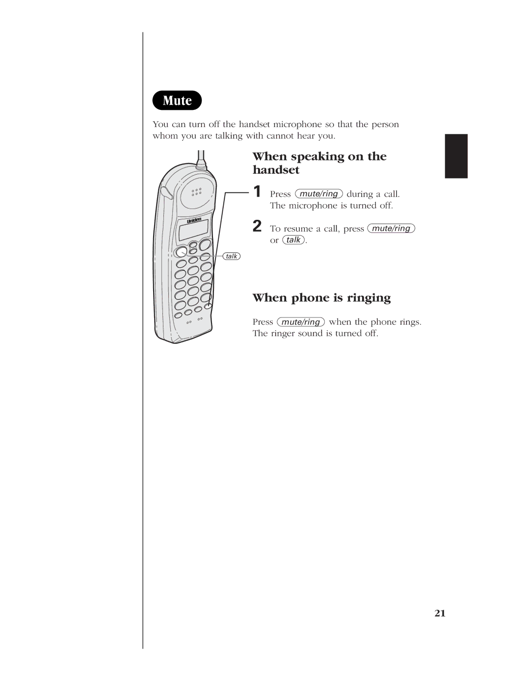 Uniden EXS 9980 manual Mute, When speaking on the handset, When phone is ringing 